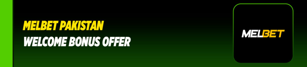 What Is the MelBet Welcome Bonus?