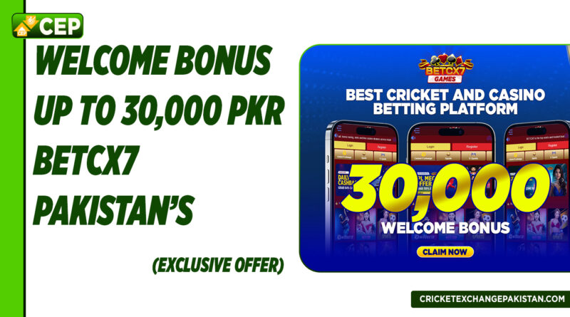 100% Welcome Bonus Up to 30,000 PKR – BetCX7 Pakistan’s Exclusive Offer